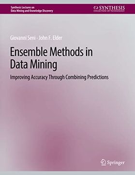 portada Ensemble Methods in Data Mining: Improving Accuracy Through Combining Predictions (en Inglés)