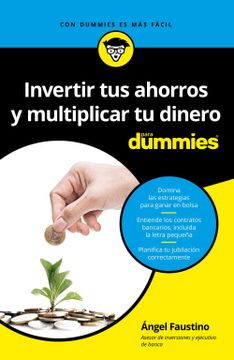 portada Invertir tus Ahorros y Multiplicar tu Dinero Para Dummies (in Spanish)