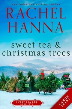 portada Sweet Tea & Christmas Trees (en Inglés)