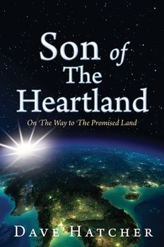 portada Son of The Heartland: On The Way to The Promised Land