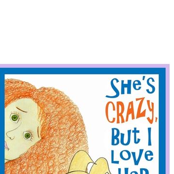 portada She's Crazy, But I Love Her (en Inglés)