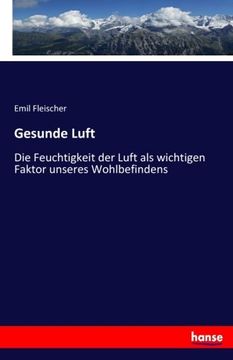portada Gesunde Luft: Die Feuchtigkeit der Luft als wichtigen Faktor unseres Wohlbefindens (German Edition)