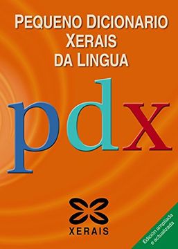 portada Pequeno Dicionario Xerais da Lingua (in Spanish)