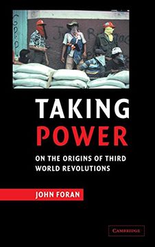 portada Taking Power: On the Origins of Third World Revolutions 