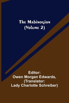 portada The Mabinogion (Volume 2) (en Inglés)