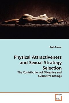 portada physical attractiveness and sexual strategy selection (in English)