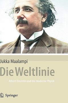 portada Die Weltlinie - Albert Einstein Und Die Moderne Physik (en Alemán)