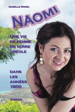 portada NAOMI, une vie de femme en terre creole (French Edition)