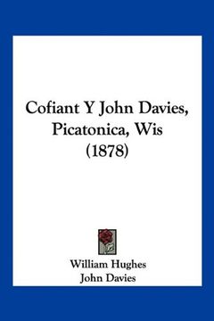 portada Cofiant y John Davies, Picatonica, wis (1878)