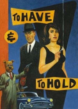 portada To Have And To Hold