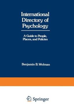 portada International Directory of Psychology: A Guide to People, Places, and Policies