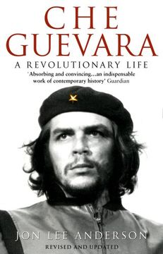portada Che Guevara: A Revolutionary Life