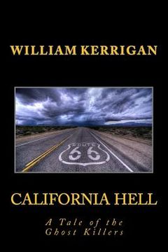 portada California Hell: A Tale of the Ghost Killers (en Inglés)