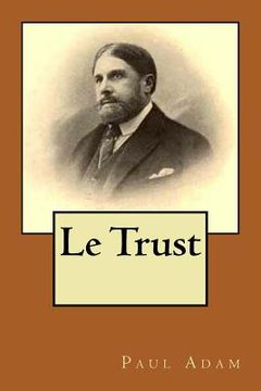 portada Le Trust (en Francés)