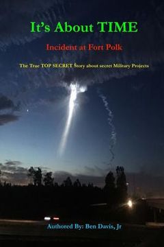 portada It's about Time: Incident at Fort Polk (en Inglés)