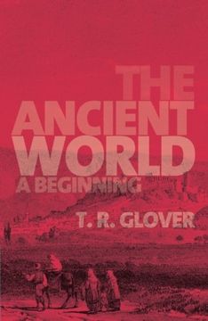 portada The Ancient World: A Beginning (en Inglés)