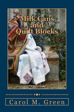 portada Milks Cans and Quilt Blocks (en Inglés)