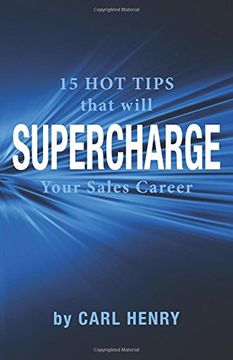 portada 15 Hot Tips That Will Supercharge Your Sales Career