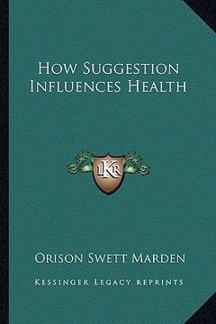 portada how suggestion influences health (en Inglés)