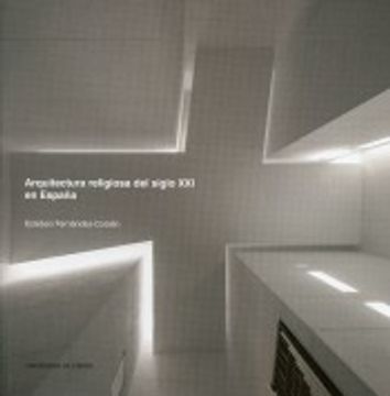 portada Arquitectura Religiosa del Siglo xxi en España (in Spanish)