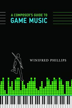 portada A Composer's Guide to Game Music (Mit Press) (The mit Press) (in English)