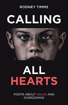 portada Calling all Hearts: Poems About Abuse and Overcoming (in English)