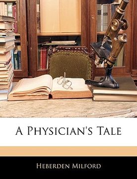 portada a physician's tale (en Inglés)