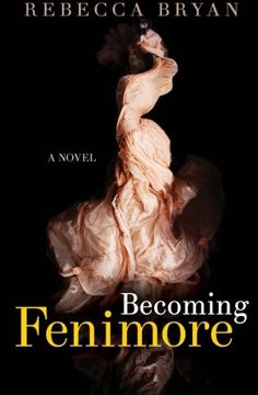 portada Becoming Fenimore: A Novel (in English)