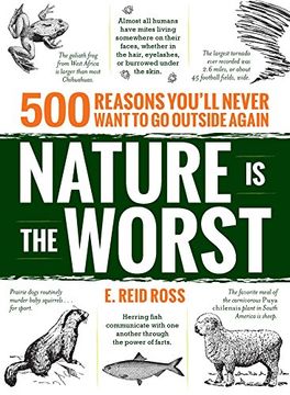 portada Nature is the Worst: 500 reasons you'll never want to go outside again