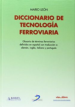 portada Diccionario de Tecnología Ferroviaria (in Spanish)