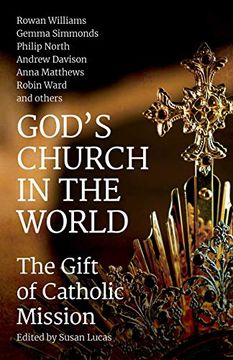 portada God'S Church in the World: The Gift of Catholic Mission 
