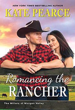 portada Romancing the Rancher: 6 (The Millers of Morgan Valley) (en Inglés)