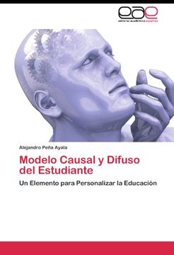 portada Modelo Causal y Difuso  del Estudiante: Un Elemento para Personalizar la Educación