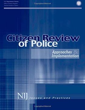 portada Citizen Review of Police: Approaches & Implementation