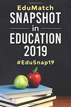 portada Edumatch(R) Snapshot in Education 2019: #Edusnap19 (in English)