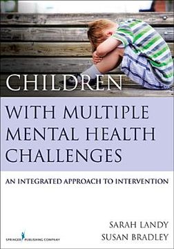 portada children with multiple mental health challenges: an integrated approach to intervention (en Inglés)