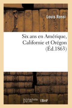 portada Six ANS En Amérique Californie Et Orégon (in French)