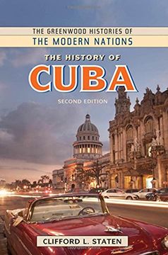 portada The History of Cuba (Greenwood Histories of the Modern Nations)