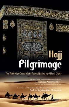 portada Pilgrimage "Hajj": The Fifth High Grade of Al-Taqwa (The High Grades of Al-Taqwa)