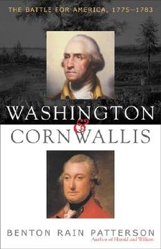 portada washington and cornwallis: the battle for america, 1775-1783 (in English)