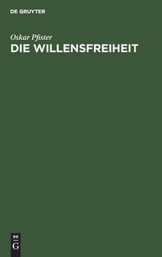 portada Die Willensfreiheit (German Edition) [Hardcover ] (en Alemán)