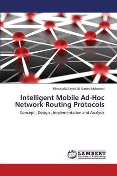 portada Intelligent Mobile Ad-Hoc Network Routing Protocols