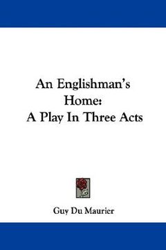 portada an englishman's home: a play in three acts (en Inglés)