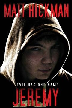 portada Jeremy: Evil Has One Name (en Inglés)