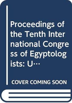 portada Proceedings of the Tenth International Congress of Egyptologists, University of the Aegean, Rhodes, 22-29 May 2008 (in English)