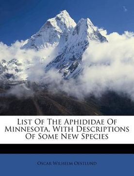 portada list of the aphididae of minnesota, with descriptions of some new species (en Inglés)