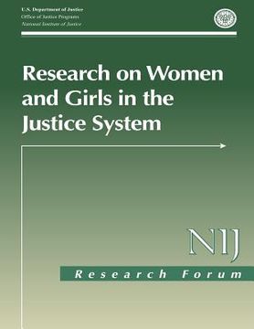 portada Research on Women and Girls in the Justice System (en Inglés)