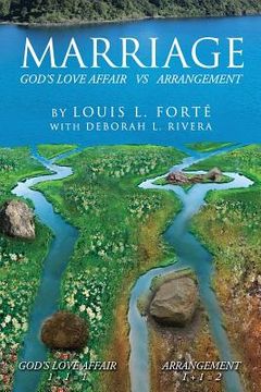 portada Marriage: God's Love Affair vs. Arrangement: Marriage: God's Love Affair vs. Arrangement (en Inglés)