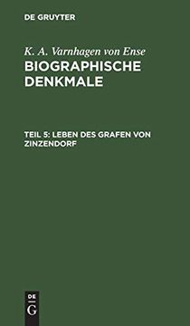 portada Leben des Grafen von Zinzendorf: Biographische Denkmale (en Alemán)