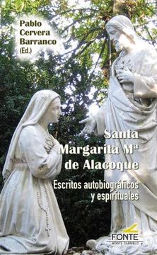 portada Santa Margarita mª de Alacoque: Escritos Autobiográficos y Espirituales